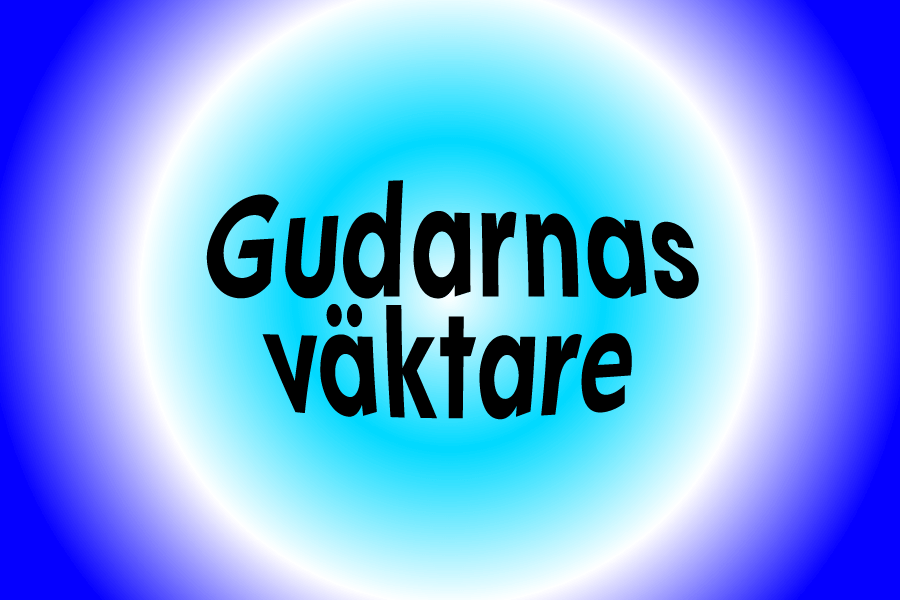 Gudarnas väktare